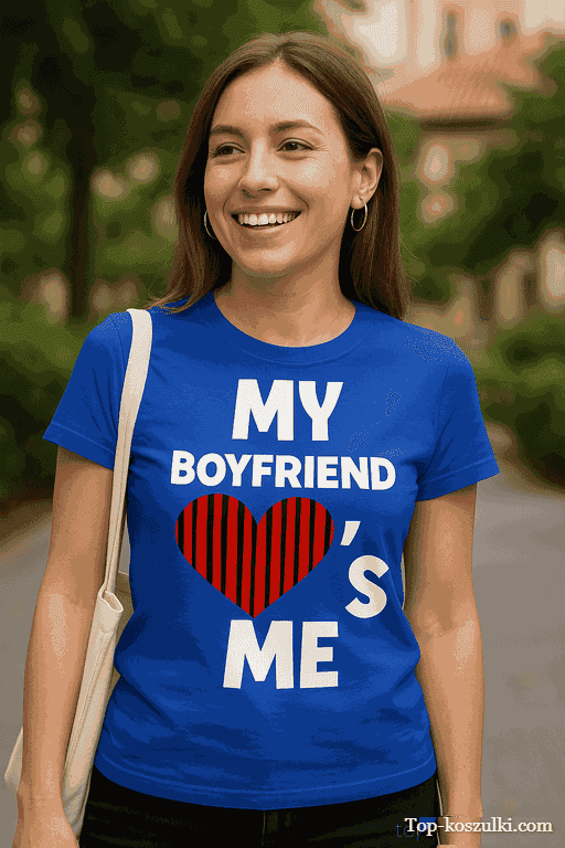 Śmieszna koszulka my boyfriend loves me