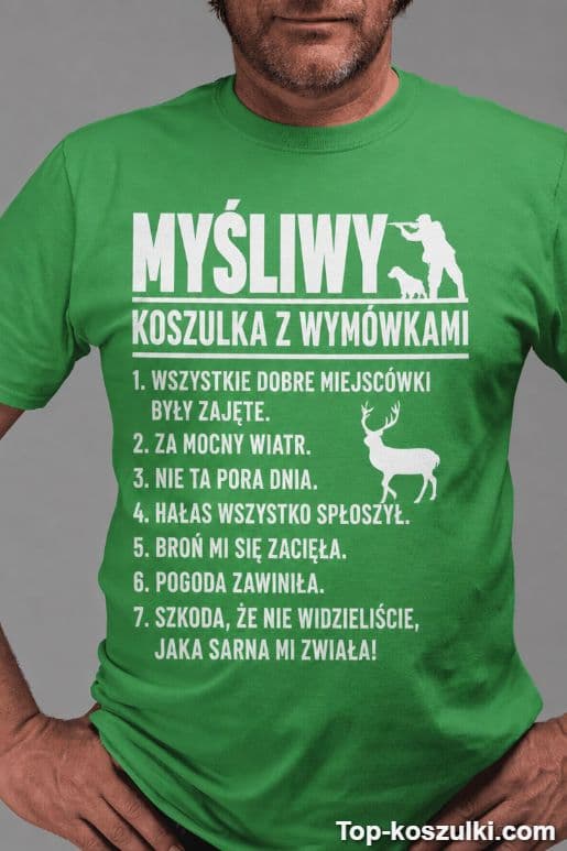 Śmieszna koszulka myśliwy wymówki