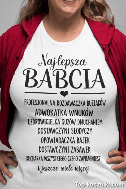 Śmieszna koszulka najlepsza babcia