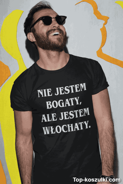 Śmieszna koszulka nie jestem bogaty ale włochaty