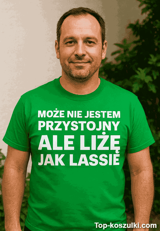 Śmieszna koszulka nie jestem przystojny ale liżę