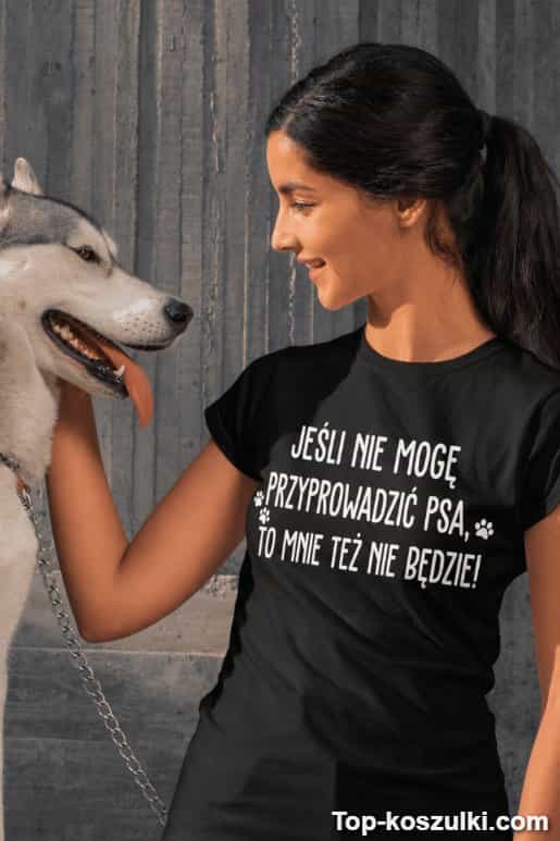 Śmieszna koszulka nie mogę bez psa