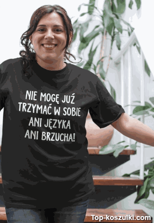 Śmieszna koszulka nie mogę trzymać w sobie