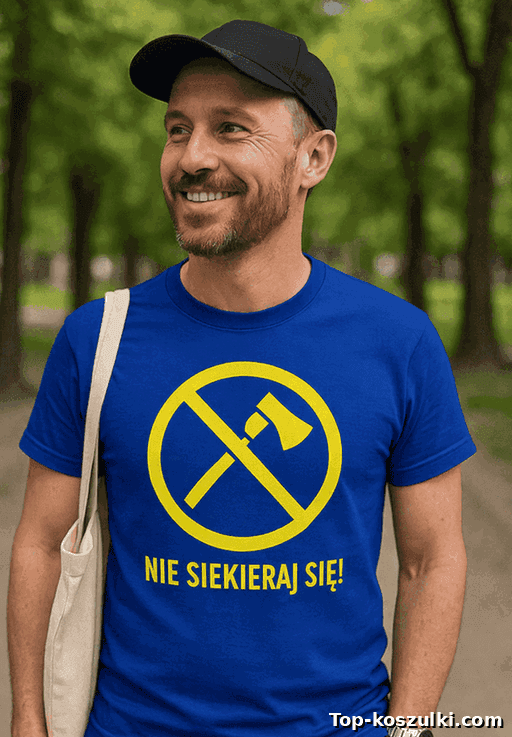 Śmieszna koszulka nie siekieraj się