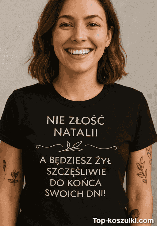 Śmieszna koszulka nie złość z dowolnym imieniem