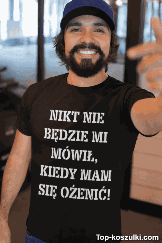 Śmieszna koszulka nikt mi nie będzie mówił