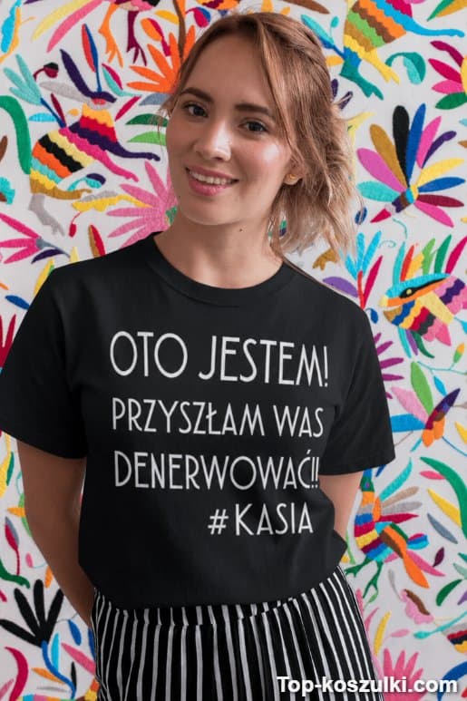 Śmieszna koszulka oto jestem z dowolnym imieniem