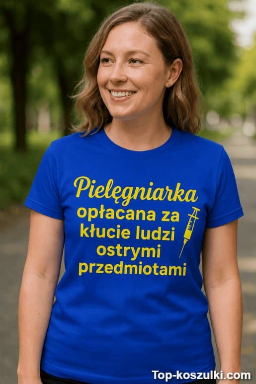 Śmieszna koszulka pielęgniarka opłacana za kłucie