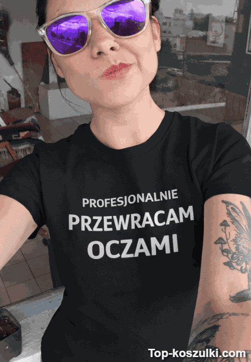 Śmieszna koszulka przewracam oczami