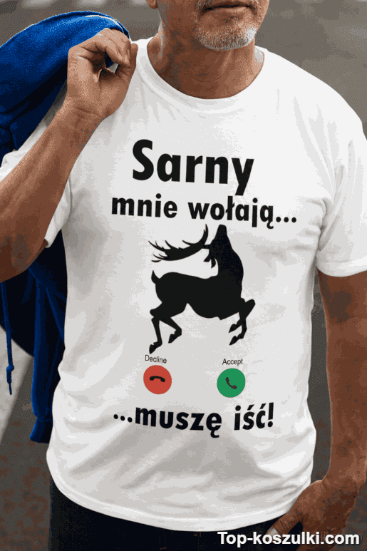 Śmieszna koszulka sarny mnie wołają