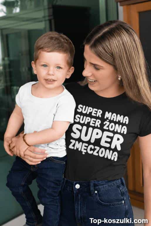 Śmieszna koszulka super mama żona zmęczona
