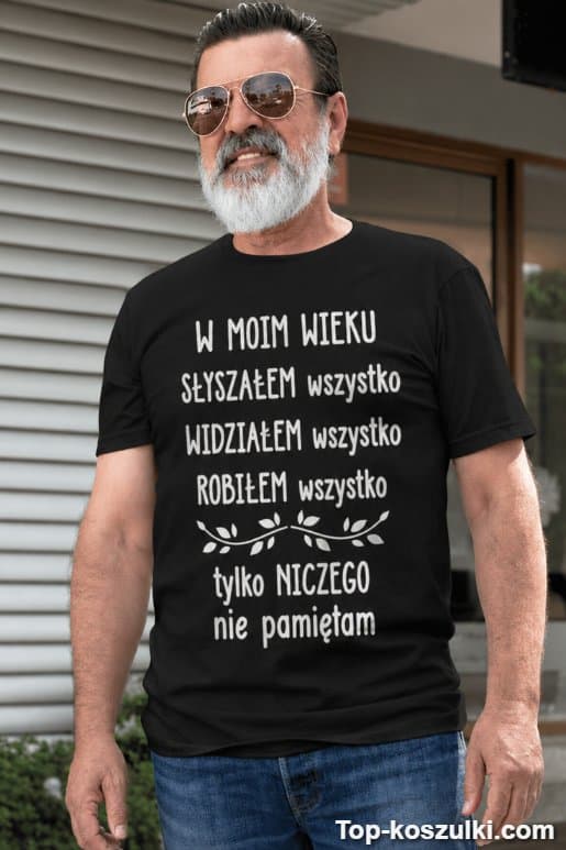 Śmieszna koszulka w moim wieku