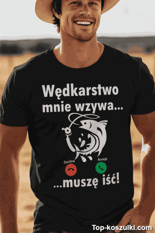 Śmieszna koszulka wędkarstwo mnie wzywa