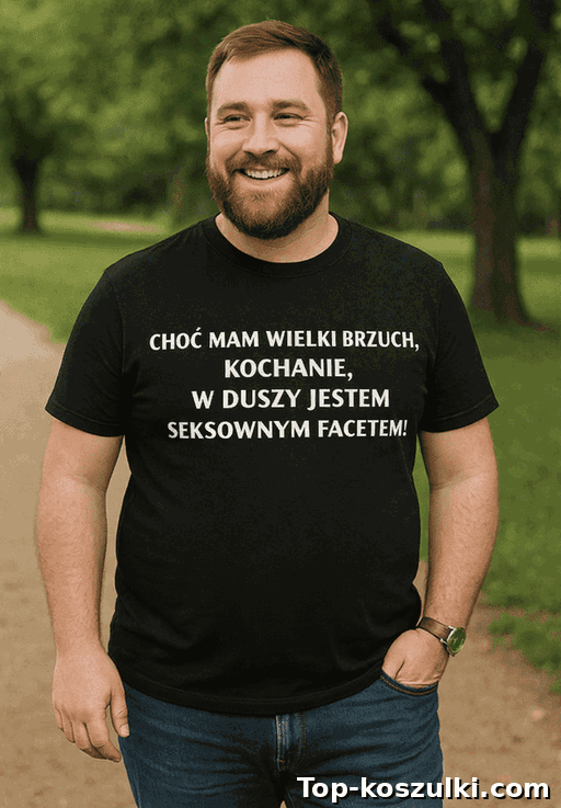 Śmieszna koszulka wielki brzuch seksowny facet