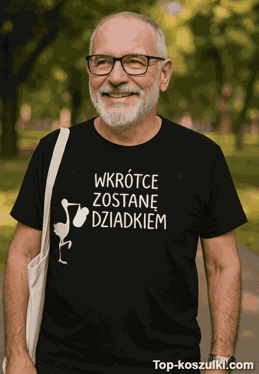 Śmieszna koszulka wkrótce zostanę dziadkiem