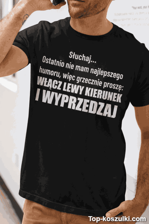 Śmieszna koszulka włącz lewy kierunek