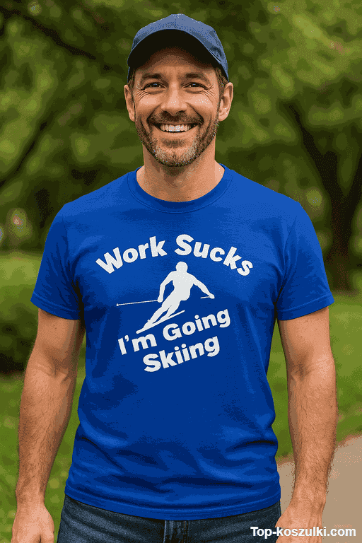 Śmieszna koszulka Work Sucks I'm Going Skiing