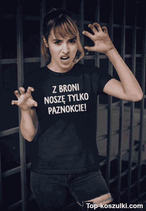 Śmieszna koszulka z broni noszę tylko paznokcie