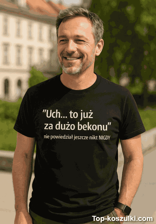 Śmieszna koszulka za dużo bekonu