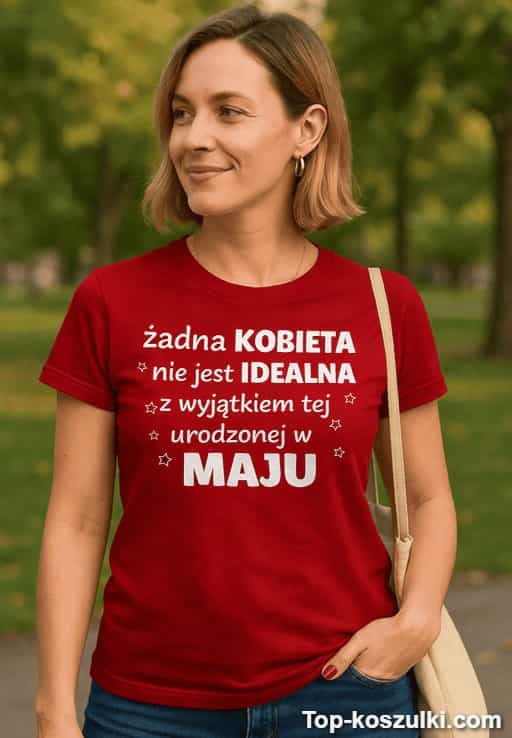 Koszulka żadna kobieta nie jest idealna z własnym miesiącem