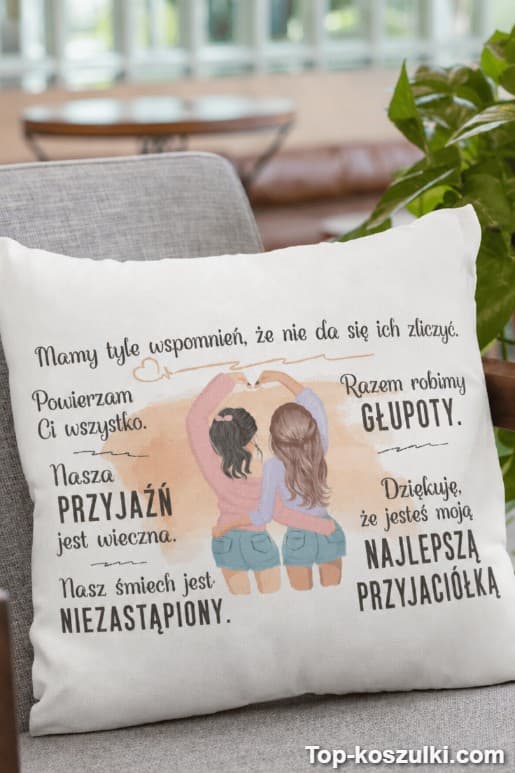 Śmieszna poduszka dla najlepszej przyjaciółki