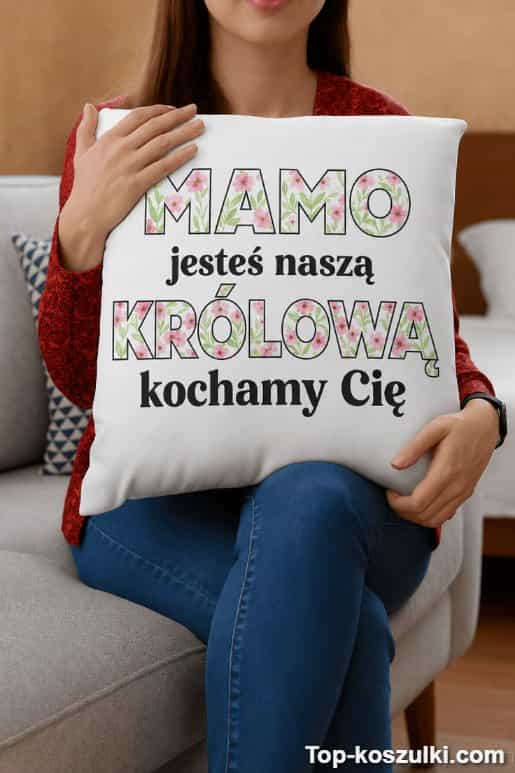 Śmieszna poduszka mamo jesteś naszą królową