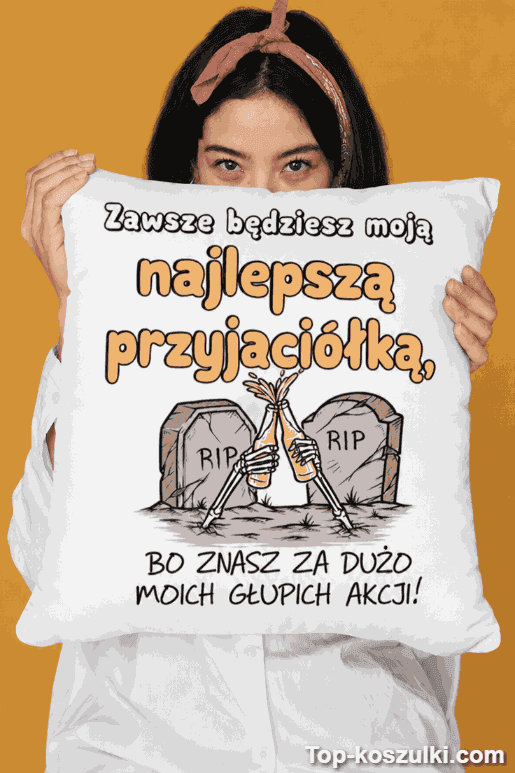Śmieszna poduszka najlepsza przyjaciółka
