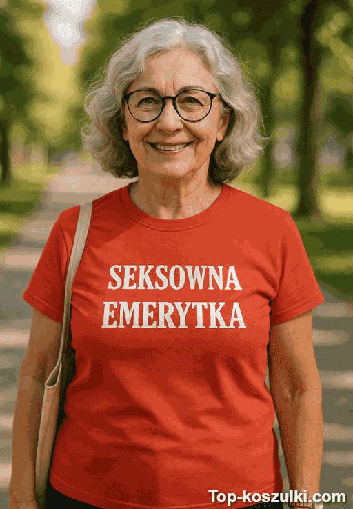 Śmieszna koszulka seksowna emerytka