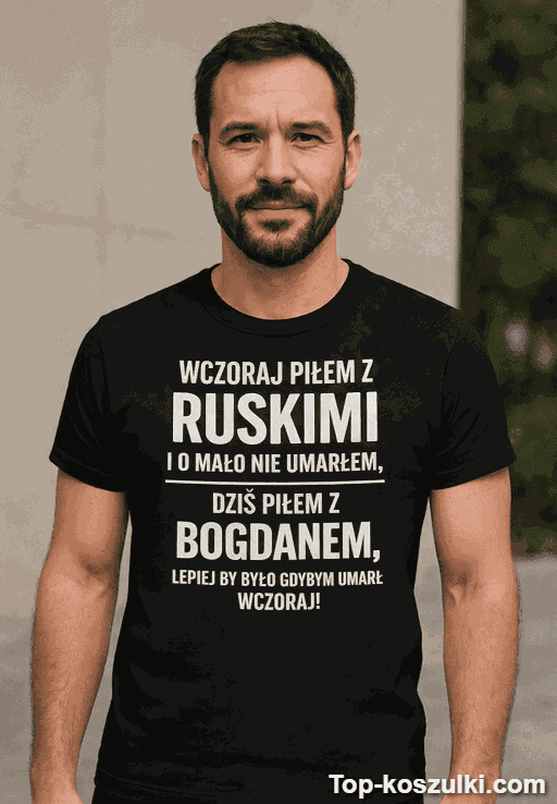 Śmieszna koszulka wczoraj piłem z dowolnym imieniem