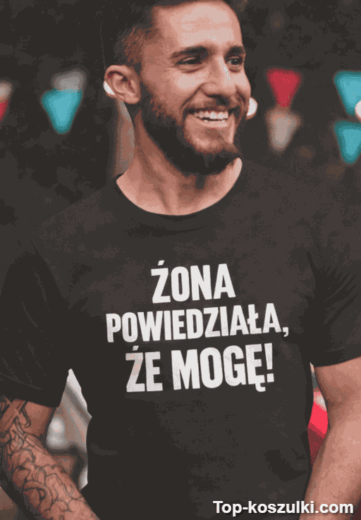 Śmieszna koszulka żona powiedziała że mogę