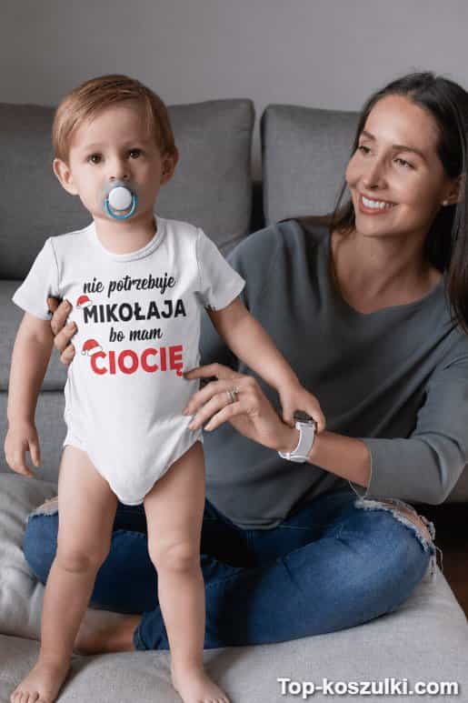 Śmieszne body nie potrzebuję Mikołaja z własnym imieniem