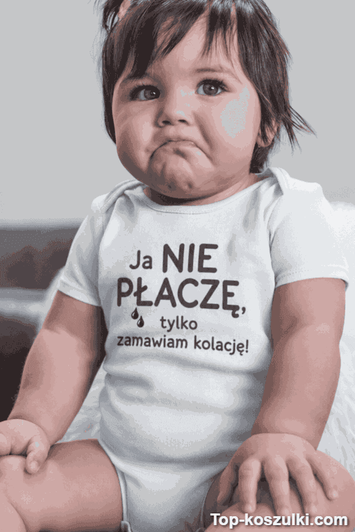 Śmieszne body niemowlęce nie płaczę zamawiam kolację