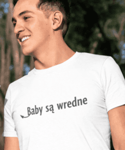 Śmieszna koszulka baby są wredne