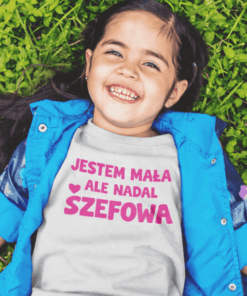 Koszulka dziecięca jestem mała ale szefowa
