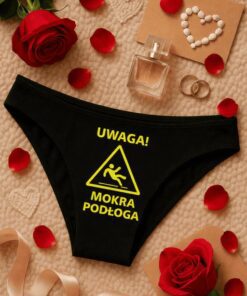 Śmieszna bielizna damska uwaga mokra podłoga