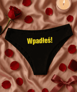 Śmieszna bielizna damska wpadłeś