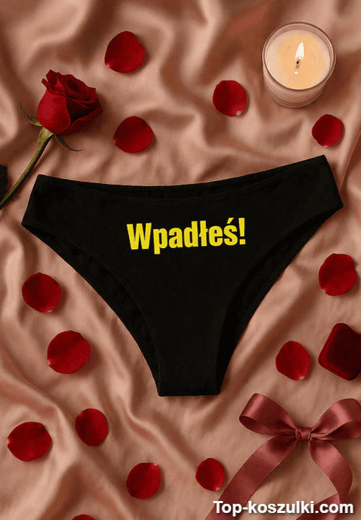 Śmieszna bielizna damska wpadłeś