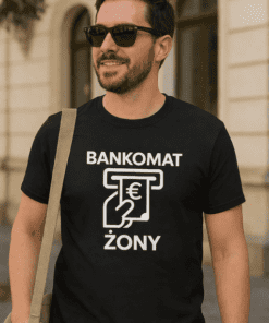 Śmieszna koszulka bankomat żony
