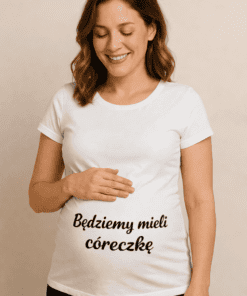 Śmieszna koszulka ciążowa będziemy mieli córeczkę