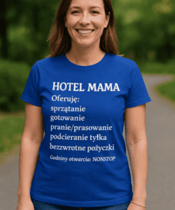Śmieszna koszulka dla mamy HOTEL MAMA