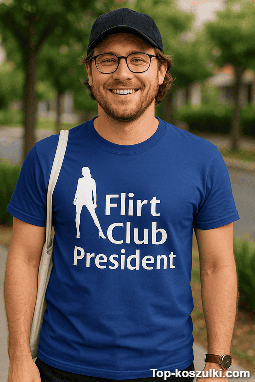 Śmieszna koszulka Flirt Club President
