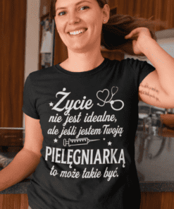 Śmieszna koszulka idealna pielęgniarka