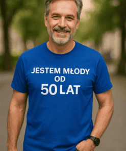 Śmieszna koszulka młody od 50 lat