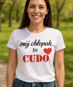 Śmieszna koszulka mój chłopak to cudo