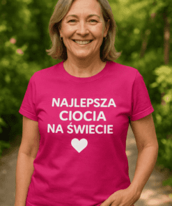 Śmieszna koszulka najlepsza ciocia na świecie
