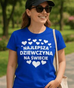 Śmieszna koszulka najlepsza dziewczyna