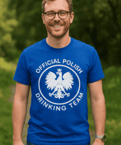 Śmieszna koszulka official polish drinking team