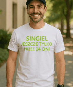 Śmieszna koszulka singiel jeszcze tylko 14 dni