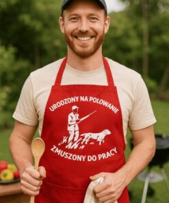 Śmieszny fartuch urodzony na polowanie zmuszony do pracy