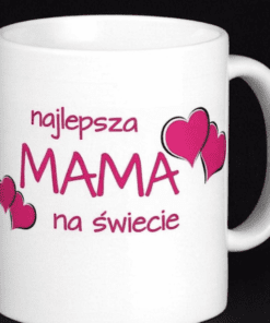 Śmieszny kubek najlepsza mama na świecie